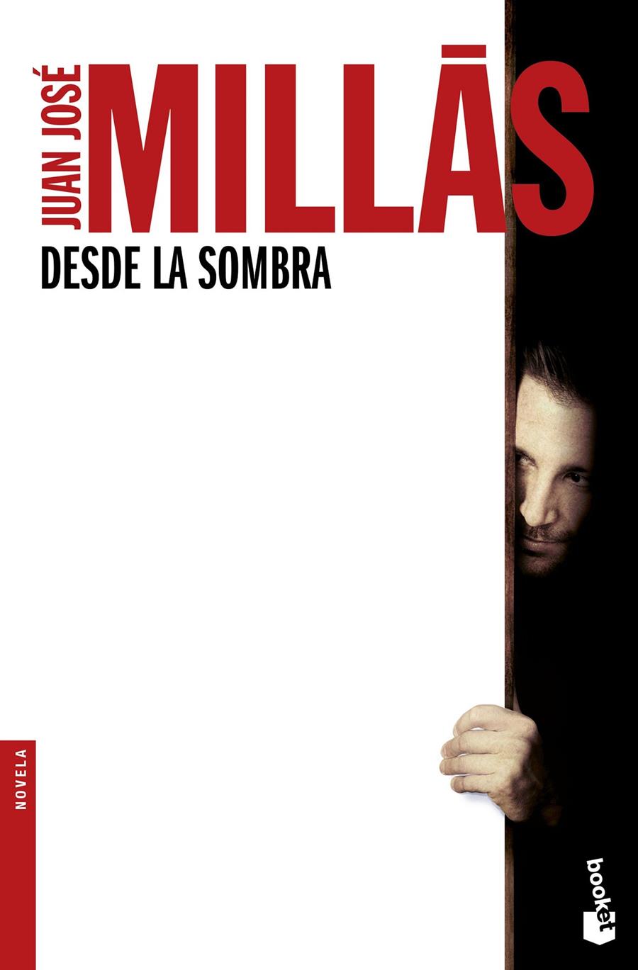 DESDE LA SOMBRA | 9788432232442 | JUAN JOSÉ MILLÁS | Llibreria Ombra | Llibreria online de Rubí, Barcelona | Comprar llibres en català i castellà online