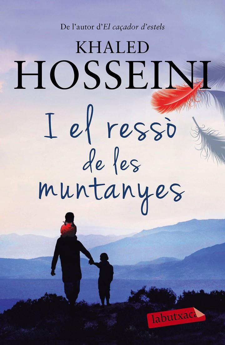 I EL RESSÒ DE LES MUNTANYES | 9788499309521 | KHALED HOSSEINI | Llibreria Ombra | Llibreria online de Rubí, Barcelona | Comprar llibres en català i castellà online