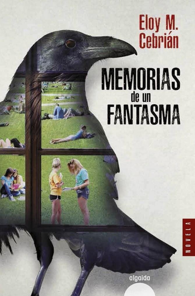 MEMORIAS DE UN FANTASMA | 9788490678374 | CEBRIÁN, ELOY M. | Llibreria Ombra | Llibreria online de Rubí, Barcelona | Comprar llibres en català i castellà online