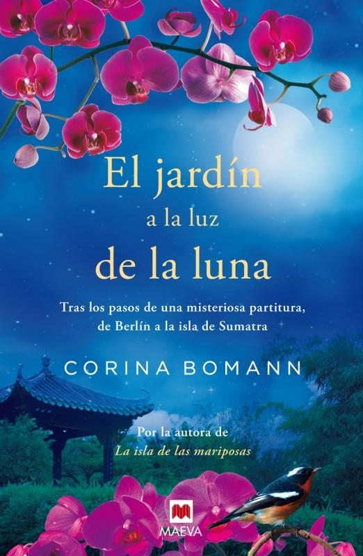 EL JARDÍN A LA LUZ DE LA LUNA | 9788415893332 | CORINA BOMANN | Llibreria Ombra | Llibreria online de Rubí, Barcelona | Comprar llibres en català i castellà online