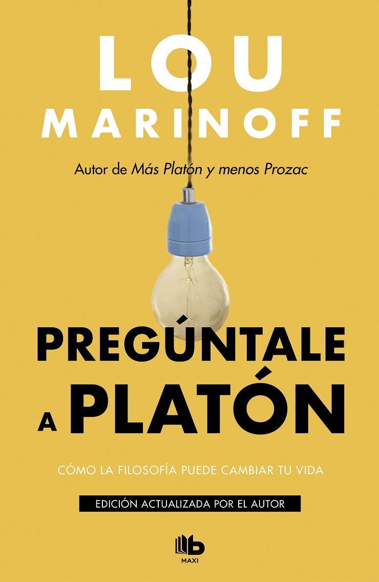 PREGÚNTALE A PLATÓN | 9788413140001 | MARINOFF, LOU | Llibreria Ombra | Llibreria online de Rubí, Barcelona | Comprar llibres en català i castellà online