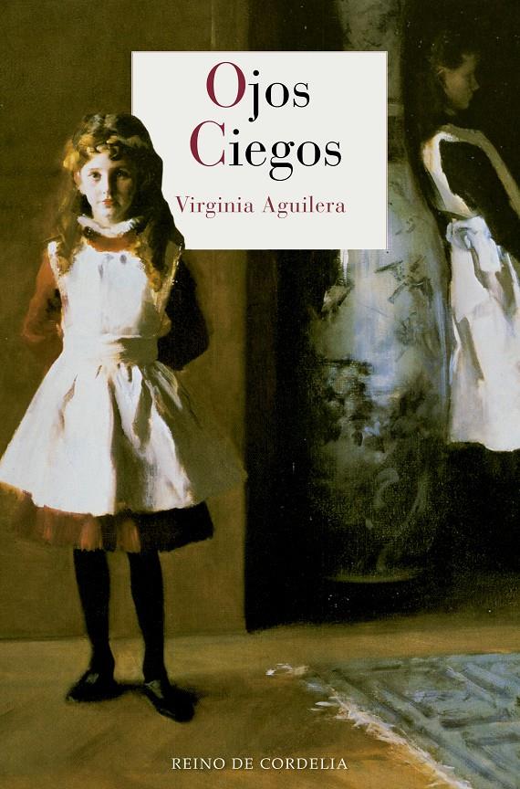 OJOS CIEGOS | 9788415973867 | [CUARTANGO] AGUILERA, VIRGINIA | Llibreria Ombra | Llibreria online de Rubí, Barcelona | Comprar llibres en català i castellà online