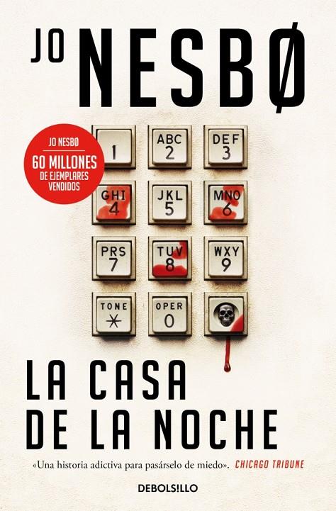 LA CASA DE LA NOCHE | 9788466377157 | NESBO, JO | Llibreria Ombra | Llibreria online de Rubí, Barcelona | Comprar llibres en català i castellà online