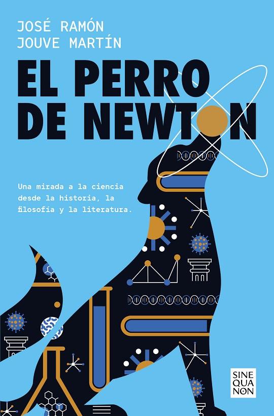 EL PERRO DE NEWTON | 9788466675987 | JOUVÉ-MARTÍN, JOSÉ RAMÓN | Llibreria Ombra | Llibreria online de Rubí, Barcelona | Comprar llibres en català i castellà online