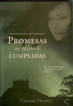 PROMESAS DE AMOR CUMPLIDAS (SAGA DE "LOS LANCASTER") | 9789871405077 | VELASCO, CLAUDIA | Llibreria Ombra | Llibreria online de Rubí, Barcelona | Comprar llibres en català i castellà online