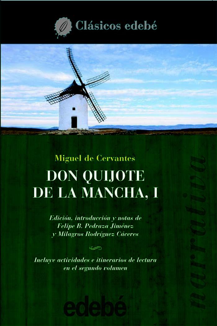 DON QUIJOTE DE LA MANCHA I | 9788423670291 | MIGUEL DE CERVANTES SAAVEDRA EDEBE (OBRA COLECTIVA) | Llibreria Ombra | Llibreria online de Rubí, Barcelona | Comprar llibres en català i castellà online