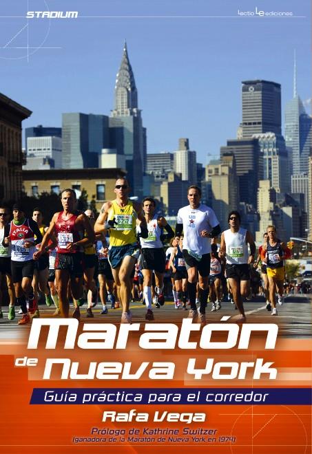 MARATÓN DE NUEVA YORK GUIA PRACTICA PARA EL CORREDOR | 9788416012336 | RAFA VEGA | Llibreria Ombra | Llibreria online de Rubí, Barcelona | Comprar llibres en català i castellà online