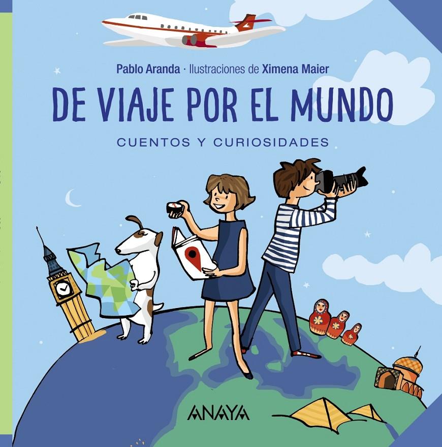 DE VIAJE POR EL MUNDO | 9788469833476 | ARANDA, PABLO | Llibreria Ombra | Llibreria online de Rubí, Barcelona | Comprar llibres en català i castellà online