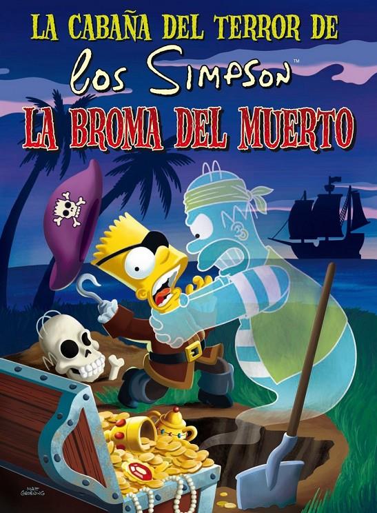 LA CABAÑA DEL TERROR DE LOS SIMPSON. DESDE MÁS ALLÁ DE LA TUMBA | 9788466659512 | GROENING, MATT | Llibreria Ombra | Llibreria online de Rubí, Barcelona | Comprar llibres en català i castellà online