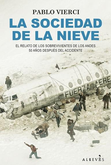 LA SOCIEDAD DE LA NIEVE | 9788418584732 | VIERCI, PABLO | Llibreria Ombra | Llibreria online de Rubí, Barcelona | Comprar llibres en català i castellà online