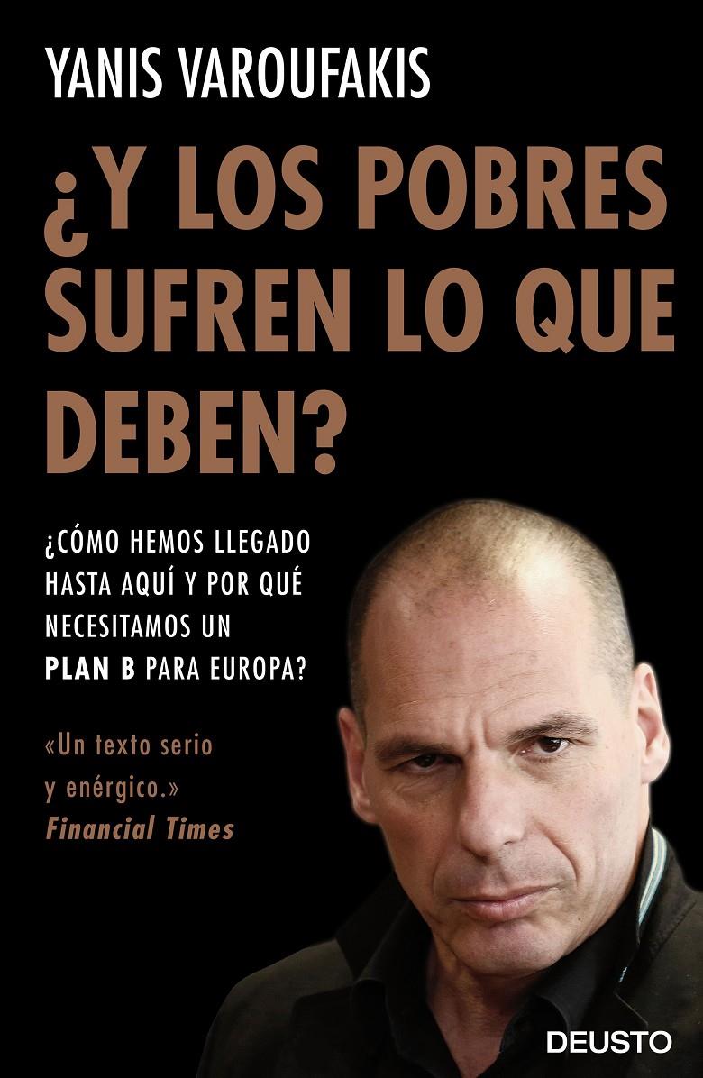 ¿Y LOS POBRES SUFREN LO QUE DEBEN? | 9788423425143 | YANIS VAROUFAKIS | Llibreria Ombra | Llibreria online de Rubí, Barcelona | Comprar llibres en català i castellà online