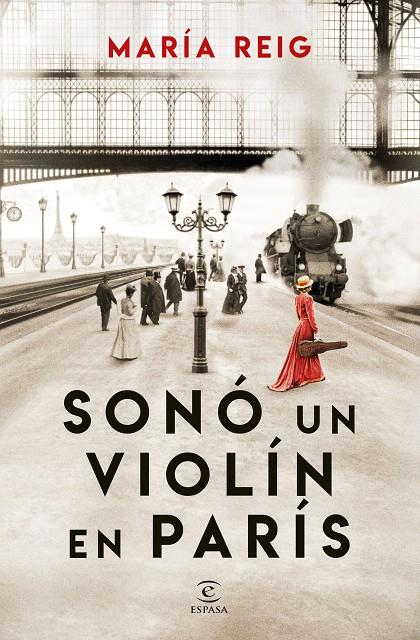 SONÓ UN VIOLÍN EN PARÍS | 9788467075786 | REIG, MARÍA | Llibreria Ombra | Llibreria online de Rubí, Barcelona | Comprar llibres en català i castellà online