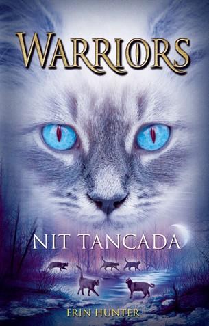 NIT TANCADA 2 NOVA PROFECIA WARRIORS | 9788424652289 | ERIN HUNTER | Llibreria Ombra | Llibreria online de Rubí, Barcelona | Comprar llibres en català i castellà online