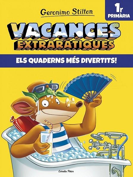 VACANCES EXTRARÀTIQUES 1 | 9788491372578 | GERONIMO STILTON | Llibreria Ombra | Llibreria online de Rubí, Barcelona | Comprar llibres en català i castellà online