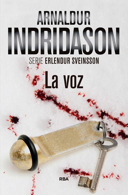 LA VOZ | 9788490565056 | INDRIDASON , ARNALDUR | Llibreria Ombra | Llibreria online de Rubí, Barcelona | Comprar llibres en català i castellà online