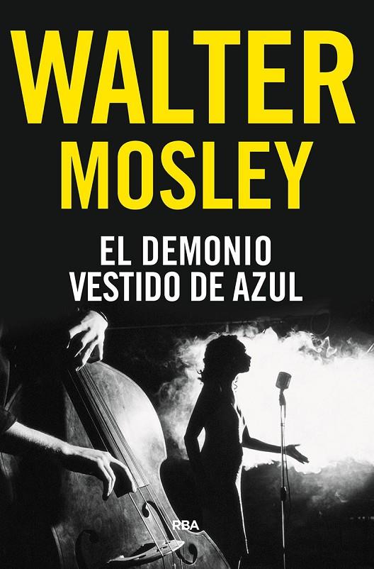 EL DEMONIO VESTIDO DE AZUL | 9788491872290 | MOSLEY WALTER | Llibreria Ombra | Llibreria online de Rubí, Barcelona | Comprar llibres en català i castellà online