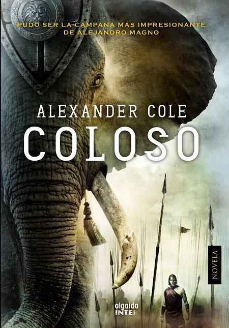 COLOSO | 9788490671146 | ALEXANDER COLE | Llibreria Ombra | Llibreria online de Rubí, Barcelona | Comprar llibres en català i castellà online