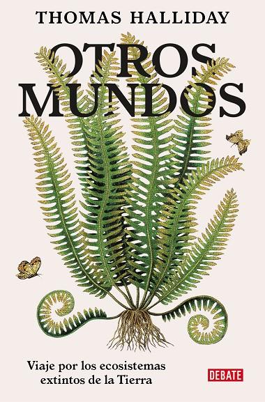 OTROS MUNDOS | 9788418619311 | HALLIDAY, THOMAS | Llibreria Ombra | Llibreria online de Rubí, Barcelona | Comprar llibres en català i castellà online