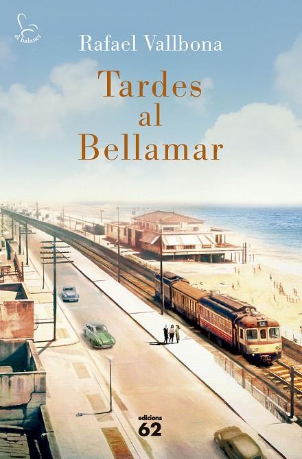 TARDES AL BELLAMAR | 9788429782158 | VALLBONA SALLENT, RAFAEL | Llibreria Ombra | Llibreria online de Rubí, Barcelona | Comprar llibres en català i castellà online