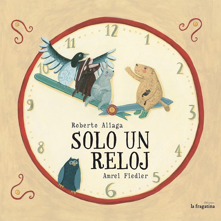 SOLO UN RELOJ | 9788416226597 | ALIAGA SANCHEZ, ROBERTO | Llibreria Ombra | Llibreria online de Rubí, Barcelona | Comprar llibres en català i castellà online