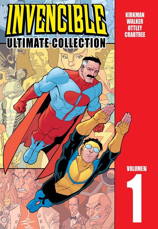 INVENCIBLE ULTIMATE COLLECTION VOL. 1 | 9788415225386 | KIRKMAN, ROBERT / OTTLEY, RYAN | Llibreria Ombra | Llibreria online de Rubí, Barcelona | Comprar llibres en català i castellà online