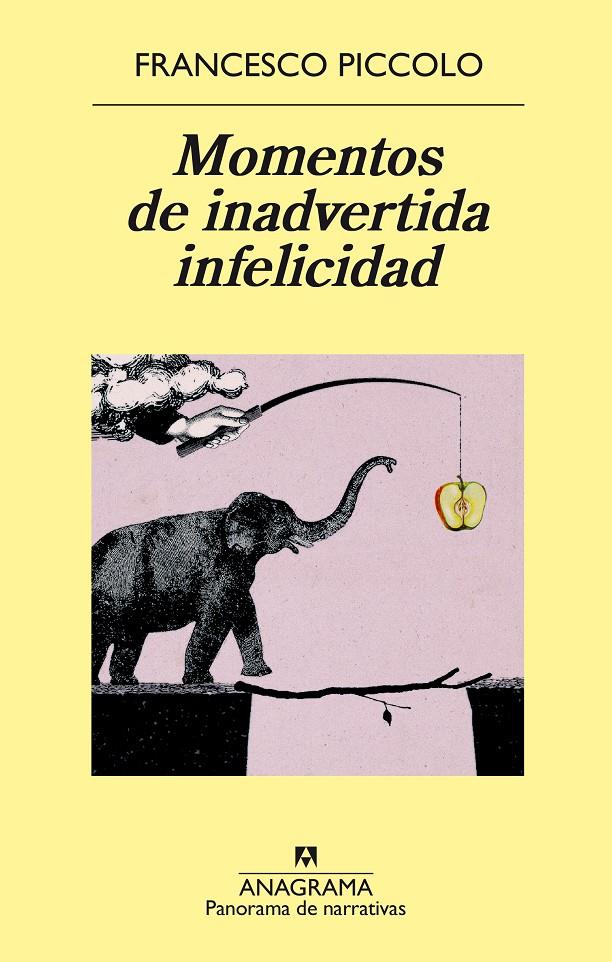 MOMENTOS DE INADVERTIDA INFELICIDAD | 9788433979469 | FRANCESCO PICCOLO | Llibreria Ombra | Llibreria online de Rubí, Barcelona | Comprar llibres en català i castellà online