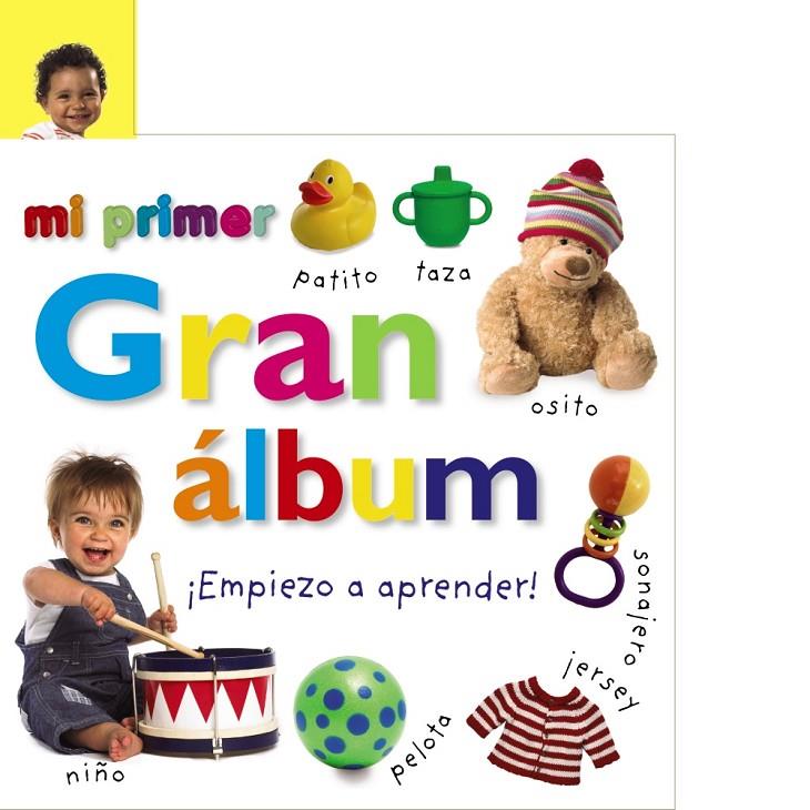 MI PRIMER GRAN ÁLBUM. ¡EMPIEZO A APRENDER! | 9788469624654 | VARIOS AUTORES | Llibreria Ombra | Llibreria online de Rubí, Barcelona | Comprar llibres en català i castellà online