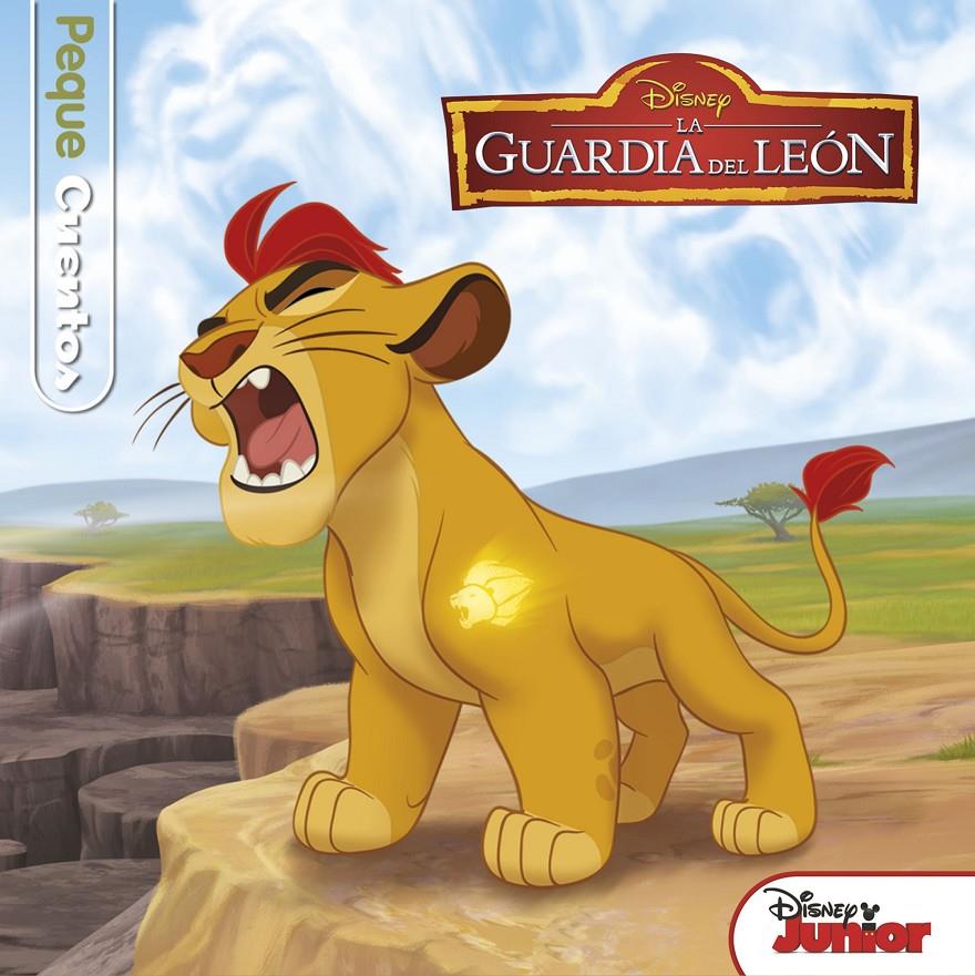 LA GUARDIA DEL LEÓN. PEQUECUENTOS | 9788499518923 | DISNEY | Llibreria Ombra | Llibreria online de Rubí, Barcelona | Comprar llibres en català i castellà online