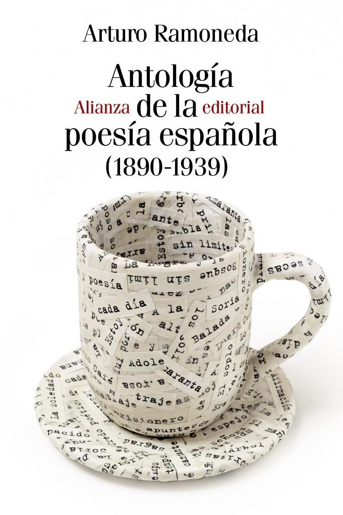 ANTOLOGÍA DE LA POESÍA ESPAÑOLA (1890-1939) | 9788491811473 | RAMONEDA, ARTURO | Llibreria Ombra | Llibreria online de Rubí, Barcelona | Comprar llibres en català i castellà online