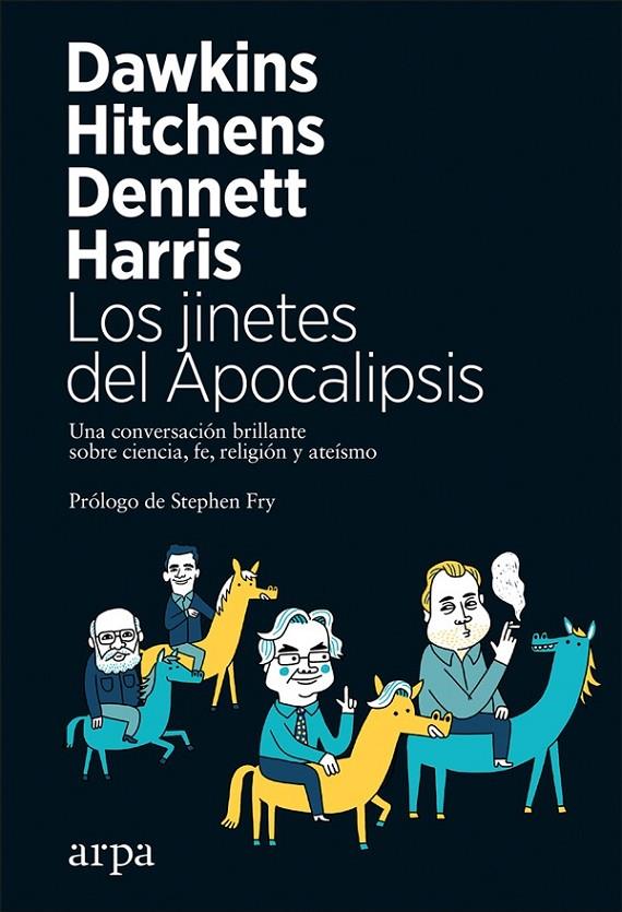 LOS JINETES DEL APOCALIPSIS | 9788417623029 | DAWKINS, RICHARD/HITCHENS, CHRISTOPHER/DENNETT, DANIEL/HARRIS, SAM | Llibreria Ombra | Llibreria online de Rubí, Barcelona | Comprar llibres en català i castellà online