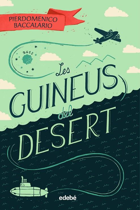 LES GUINEUS DEL DESERT | 9788468342108 | BACCALARIO, PIERDOMENICO | Llibreria Ombra | Llibreria online de Rubí, Barcelona | Comprar llibres en català i castellà online