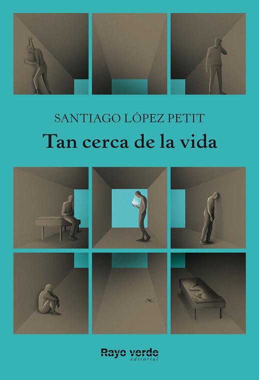 TAN CERCA DE LA VIDA | 9788417925468 | LÓPEZ PETIT, SANTIAGO | Llibreria Ombra | Llibreria online de Rubí, Barcelona | Comprar llibres en català i castellà online