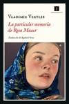 LA PARTICULAR MEMORIA DE ROSA MASUR | 9788418668678 | VERTLIB, VLADIMIR | Llibreria Ombra | Llibreria online de Rubí, Barcelona | Comprar llibres en català i castellà online