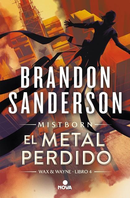 EL METAL PERDIDO (WAX & WAYNE 4) | 9788419260314 | SANDERSON, BRANDON | Llibreria Ombra | Llibreria online de Rubí, Barcelona | Comprar llibres en català i castellà online