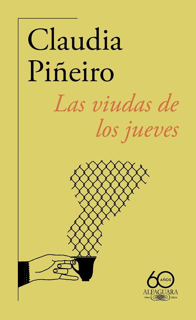 LAS VIUDAS DE LOS JUEVES | 9788420478555 | PIÑEIRO, CLAUDIA | Llibreria Ombra | Llibreria online de Rubí, Barcelona | Comprar llibres en català i castellà online