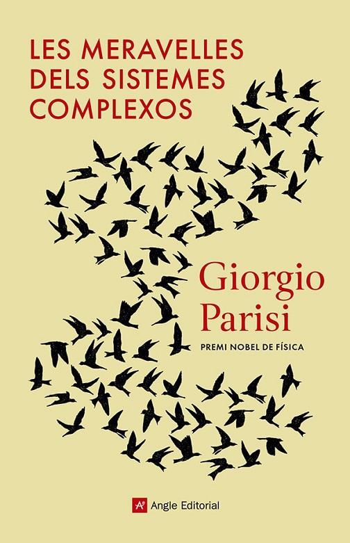 LES MERAVELLES DELS SISTEMES COMPLEXOS | 9788419017505 | PARISI, GIORGIO | Llibreria Ombra | Llibreria online de Rubí, Barcelona | Comprar llibres en català i castellà online