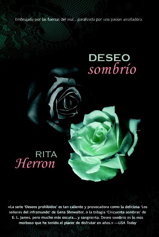 DESEO SOMBRÍO | 9788490180921 | HERRON, RITA | Llibreria Ombra | Llibreria online de Rubí, Barcelona | Comprar llibres en català i castellà online