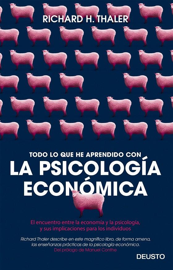 TODO LO QUE HE APRENDIDO CON LA PSICOLOGÍA ECONÓMICA | 9788423425549 | RICHARD H. THALER | Llibreria Ombra | Llibreria online de Rubí, Barcelona | Comprar llibres en català i castellà online