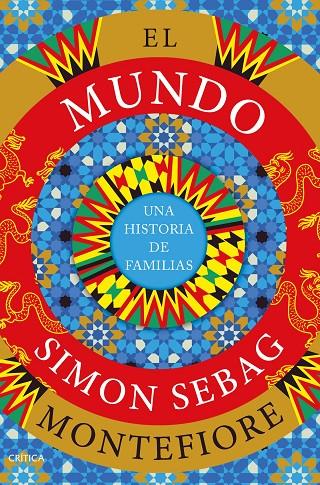 EL MUNDO | 9788491994985 | MONTEFIORE, SIMON SEBAG | Llibreria Ombra | Llibreria online de Rubí, Barcelona | Comprar llibres en català i castellà online