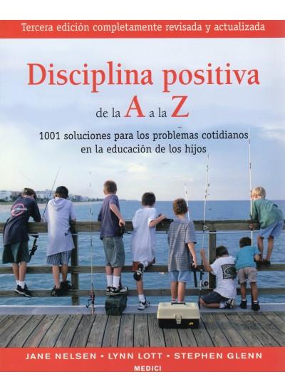 DISCIPLINA POSITIVA DE LA A A LA Z | 9788497990585 | NELSEN, J. ET AL. | Llibreria Ombra | Llibreria online de Rubí, Barcelona | Comprar llibres en català i castellà online