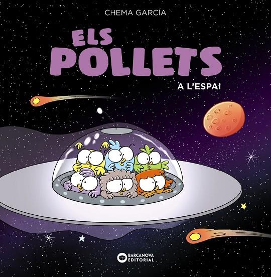 ELS POLLETS A L'ESPAI | 9788448949471 | GARCÍA, CHEMA | Llibreria Ombra | Llibreria online de Rubí, Barcelona | Comprar llibres en català i castellà online