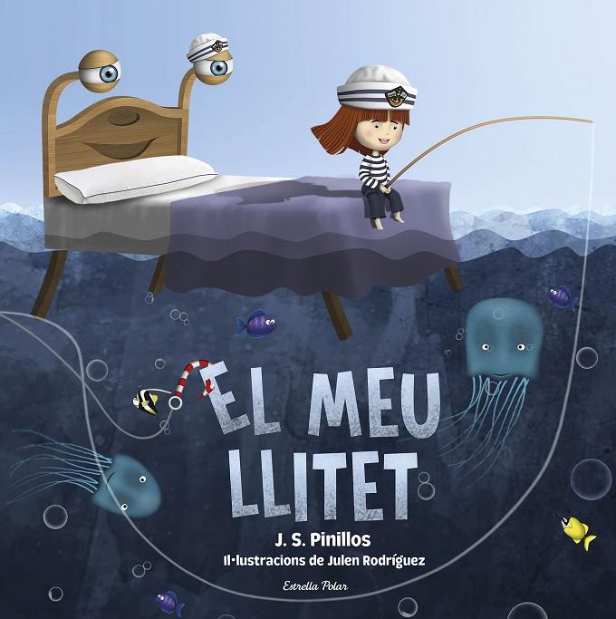 EL MEU LLITET | 9788418443664 | PINILLOS, J. S. | Llibreria Ombra | Llibreria online de Rubí, Barcelona | Comprar llibres en català i castellà online