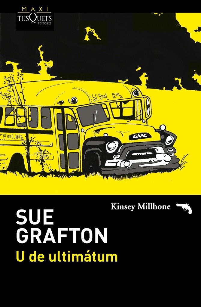 U DE ULTIMÁTUM KINSEY MILLHONE | 9788483838860 | SUE GRAFTON | Llibreria Ombra | Llibreria online de Rubí, Barcelona | Comprar llibres en català i castellà online