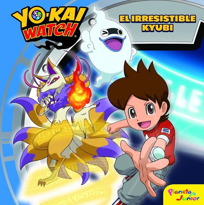 YO-KAI WATCH. EL IRRESISTIBLE KYUBI | 9788408172130 | YO-KAI WATCH | Llibreria Ombra | Llibreria online de Rubí, Barcelona | Comprar llibres en català i castellà online