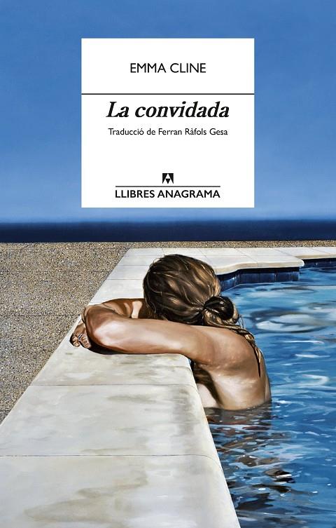 LA CONVIDADA | 9788433927187 | CLINE, EMMA | Llibreria Ombra | Llibreria online de Rubí, Barcelona | Comprar llibres en català i castellà online