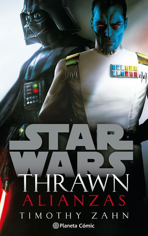 STAR WARS THRAWN ALIANZAS (NOVELA) | 9788413411781 | ZAHN, TIMOTHY | Llibreria Ombra | Llibreria online de Rubí, Barcelona | Comprar llibres en català i castellà online