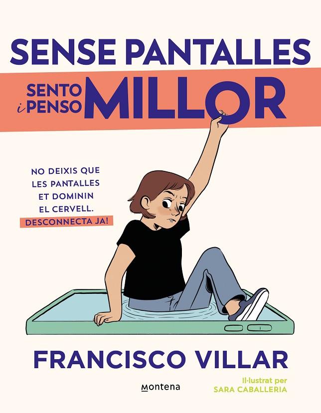 SENSE PANTALLES SENTO I PENSO MILLOR | 9788410050808 | VILLAR, FRANCISCO | Llibreria Ombra | Llibreria online de Rubí, Barcelona | Comprar llibres en català i castellà online