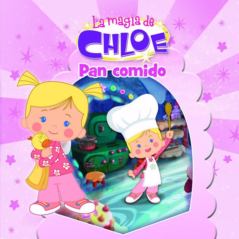 PAN COMIDO (LA MAGIA DE CHLOE 4) | 9788437201092 | SPLASH LICENSING LTD | Llibreria Ombra | Llibreria online de Rubí, Barcelona | Comprar llibres en català i castellà online