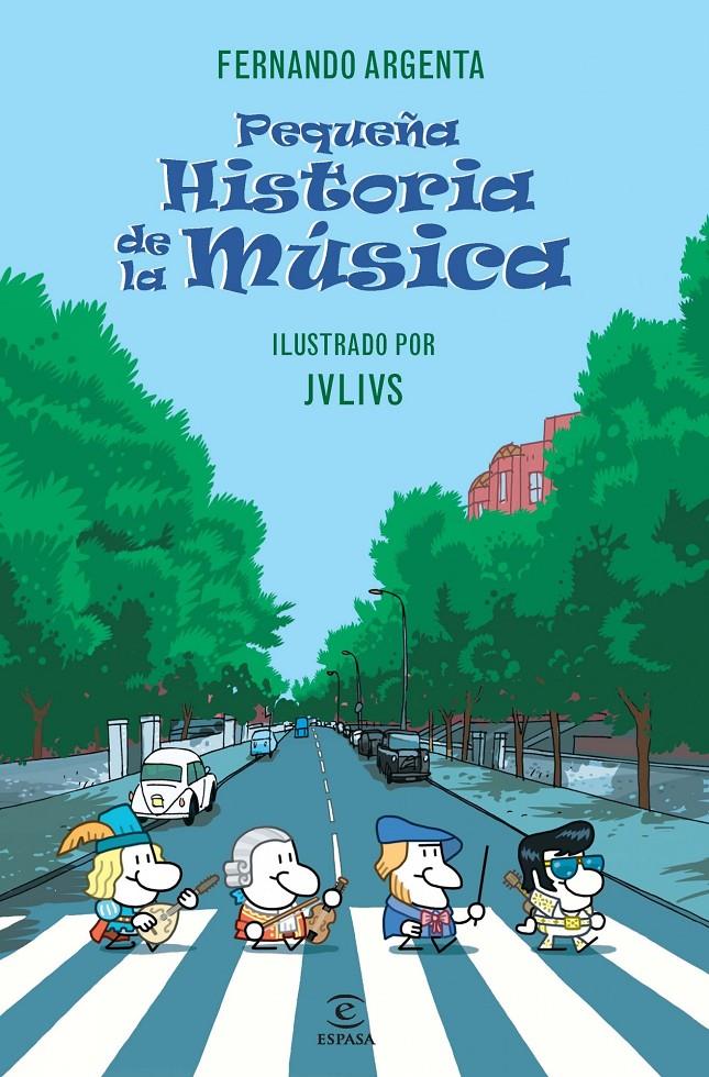 PEQUEÑA HISTORIA DE LA MÚSICA | 9788467024647 | FERNANDO ARGENTA | Llibreria Ombra | Llibreria online de Rubí, Barcelona | Comprar llibres en català i castellà online