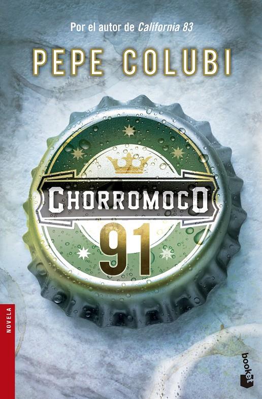 CHORROMOCO 91 | 9788427041646 | PEPE COLUBI | Llibreria Ombra | Llibreria online de Rubí, Barcelona | Comprar llibres en català i castellà online